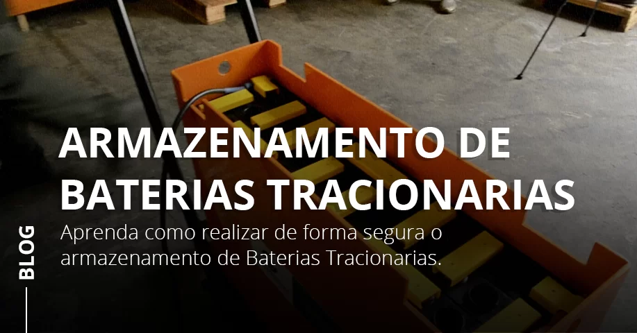 Armazenamento de Baterias Tracionarias