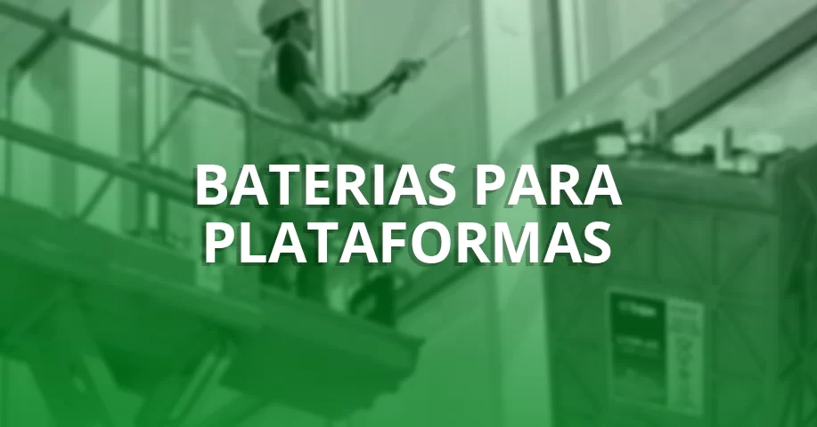 Baterias para Plataformas